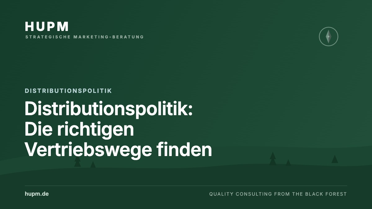 Distributionspolitik: Die richtigen Vertriebswege finden