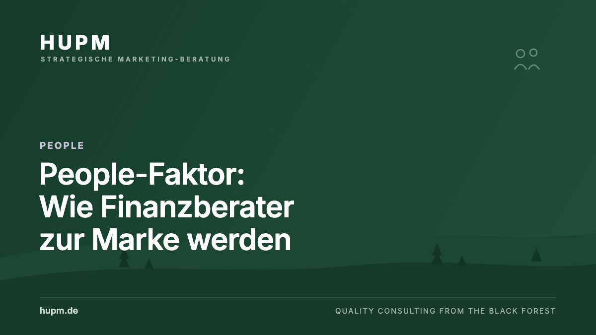 People-Faktor: Wie Finanzberater zur Marke werden