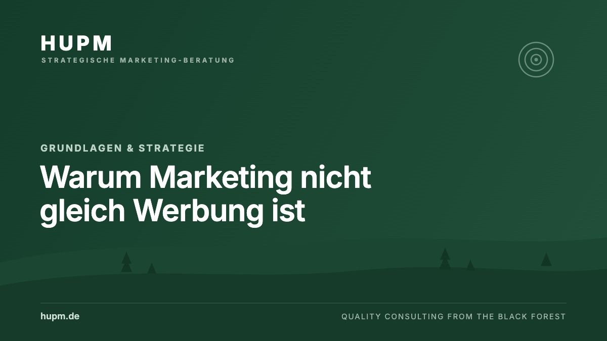 Warum Marketing nicht gleich Werbung ist