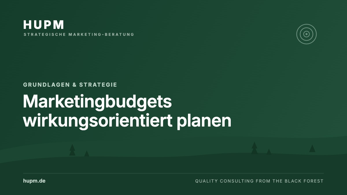 Marketingbudgets wirkungsorientiert planen & steuern